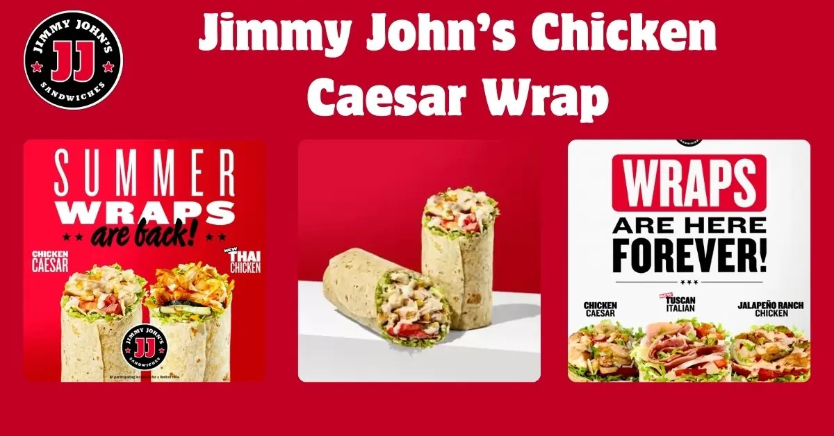 Jimmy John’s Chicken Caesar Wrap