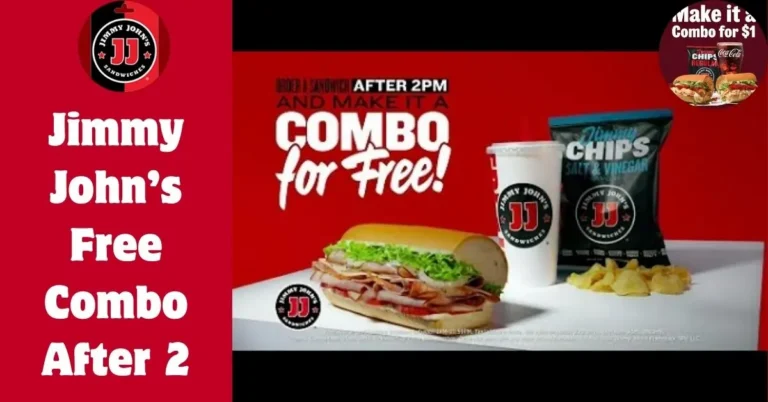Jimmy John’s Free Combo After 2