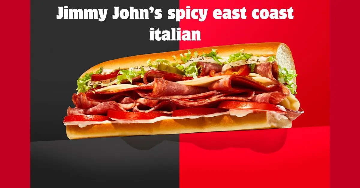 Jimmy John’s spicy east coast italian
